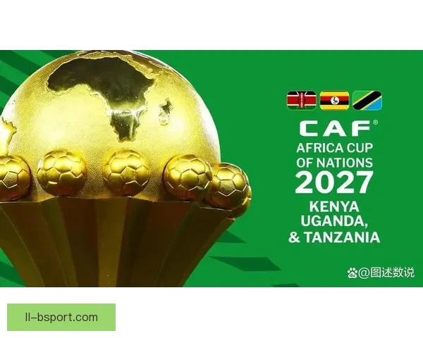 2025年非洲杯正式确定由摩洛哥承办 赛事将迎来全新精彩篇章